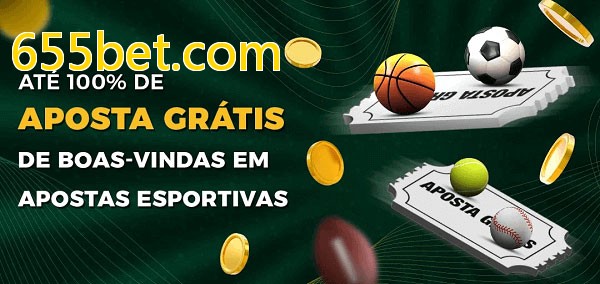 655bet.combet Ate 100% de Aposta Gratis